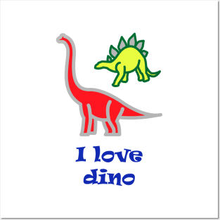 I love dinos Posters and Art